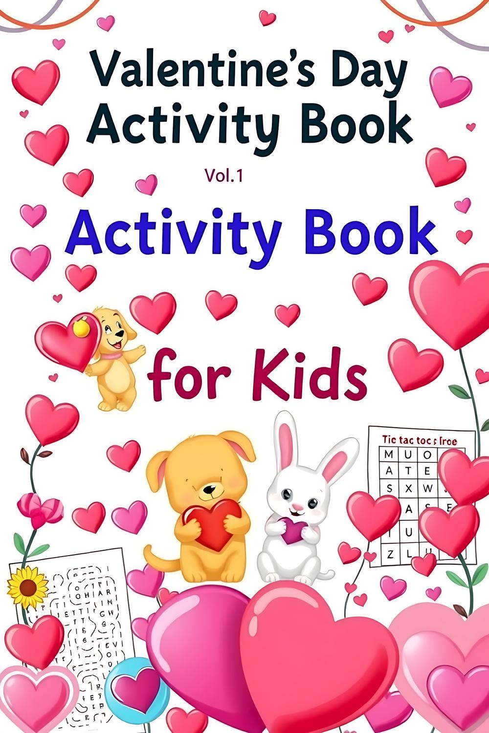 A colorful Valentine's Day activity book cover for kids featuring hearts and playful animals.